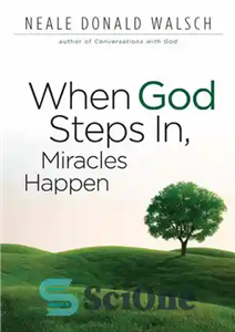 دانلود کتاب When God Steps In, Miracles Happen – وقتی خدا وارد می شود، معجزات اتفاق می افتد
