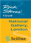 دانلود کتاب Rick Steves’ Tour: National Gallery, London – تور ریک استیو: گالری ملی، لندن