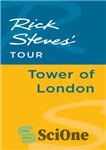 دانلود کتاب Rick Steves’ Tour: Tower of London – تور ریک استیو: برج لندن