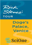 دانلود کتاب Rick Steves’ Tour: Doge’s Palace, Venice – تور ریک استیو: کاخ دوج، ونیز