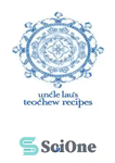 دانلود کتاب Uncle Lau’s Teochew Recipes – دستور العمل های Teochew عمو لاو