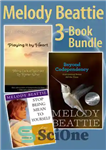 دانلود کتاب Melody Beattie 3 Title Bundle: Author of Codependent No More and Three Other Bes: A collection of three...