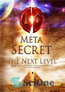 دانلود کتاب The Meta Secret: The Next Level – راز متا: سطح بعدی