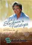 دانلود کتاب In Stockmen’s Footsteps: How a farm girl from the blacksoil plains grew up to champion Australia’s outback heritage...