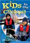 دانلود کتاب Kids in the Cockpit: A pilot book to safe and happy sailing with children – کودکان در کابین...