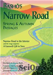 دانلود کتاب Basho’s Narrow Road: Spring And Autumn Passages – جاده باریک باشو: گذرگاه های بهار و پاییز