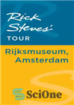 دانلود کتاب Rick Steves’ Tour: Rijksmuseum, Amsterdam – تور ریک استیو: Rijksmuseum، آمستردام