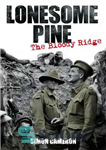 دانلود کتاب Lonesome Pine: The Bloody Ridge – کاج تنها: برآمدگی خونین