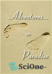 دانلود کتاب Adventures or Paradise – ماجراجویی یا بهشت