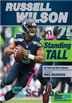 دانلود کتاب Russell Wilson: Standing Tall – راسل ویلسون: ایستاده بلند
