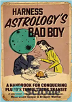 دانلود کتاب Harness Astrology’s Bad Boy: A Handbook for Conquering Pluto’s Tumultuous Transit – مهار پسر بد طالع بینی: کتابی...