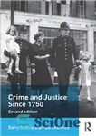 دانلود کتاب Crime and Justice Since 1750 – جنایت و عدالت از سال 1750