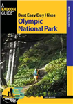 دانلود کتاب Best Easy Day Hikes Olympic National Park – بهترین پارک ملی المپیک برای پیاده روی روزانه آسان