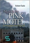 دانلود کتاب Nights in the Pink Motel: An American Strategist’s Pursuit of Peace in Iraq – شب ها در متل...