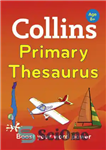 دانلود کتاب Collins Primary Thesaurus – اصطلاحنامه اولیه کالینز