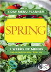 دانلود کتاب 7-Day Menu Planner: Spring – برنامه ریز منوی 7 روزه: بهار