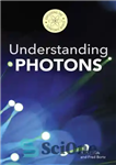 دانلود کتاب Understanding Photons – درک فوتون ها