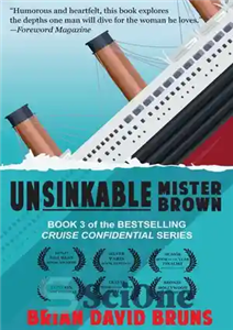 دانلود کتاب Unsinkable Mister Brown (Cruise Confidential 3) آقای براون غرق نشدنی (کروز محرمانه 