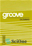 دانلود کتاب Groove: Dilemmas Leader Guide – Groove: Dilemmas Leader Guide