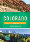 دانلود کتاب Colorado Off the Beaten Path┬«: Discover Your Fun – کلرادو خارج از مسیر شکست خورده┬«: سرگرمی خود را...