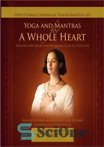 دانلود کتاب Yoga & Mantras for a Whole Heart – یوگا و مانترا برای یک قلب کامل