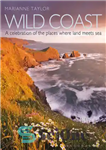 دانلود کتاب Wild Coast: An exploration of the places where land meets sea – ساحل وحشی: کاوش در مکان هایی...