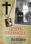 دانلود کتاب God’s Triangle – مثلث خدا