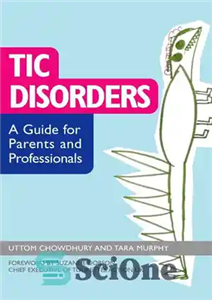 قیمت و خرید دانلود کتاب Tic Disorders: A Guide for Parents and ...