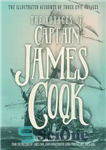 دانلود کتاب The Voyages of Captain James Cook: The Illustrated Accounts of Three Epic Voyages – سفرهای کاپیتان جیمز کوک:...