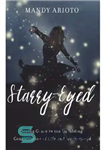 دانلود کتاب Starry-Eyed: Seeing Grace in the Unfolding Constellation of Life and Motherhood – چشم پر ستاره: دیدن گریس در...