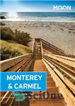 دانلود کتاب Moon Monterey & Carmel: Including Santa Cruz & Big Sur – مون مونتری و کارمل: شامل سانتا کروز...