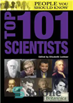 دانلود کتاب Top 101 Scientists – 101 دانشمند برتر