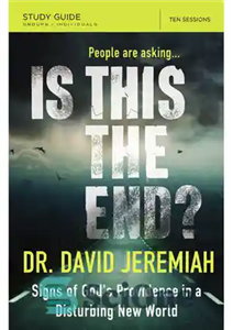 دانلود کتاب Is This the End  Bible Study Guide: Signs of God’s Providence in a Disturbing New World – آیا...