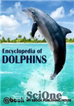 دانلود کتاب Encyclopedia of Dolphins – دایره المعارف دلفین ها