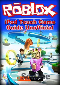 دانلود کتاب Roblox iPod Touch Game Guide Unofficial – راهنمای بازی Roblox iPod Touch غیر رسمی