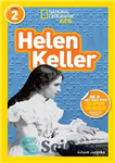 دانلود کتاب National Geographic Readers: Helen Keller (Level 2) – خوانندگان نشنال جئوگرافیک: هلن کلر (سطح 2)