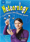 دانلود کتاب Meteorology: Cool Women Who Weather Storms – هواشناسی: زنان باحالی که طوفان ها را تحمل می کنند