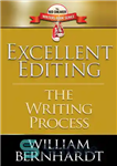 دانلود کتاب Excellent Editing: The Writing Process – ویرایش عالی: فرآیند نوشتن