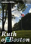 دانلود کتاب Ruth of Boston – روت بوستون