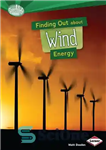 دانلود کتاب Finding Out about Wind Energy – پیدا کردن در مورد انرژی باد