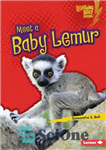 دانلود کتاب Meet a Baby Lemur – با یک بچه لمور آشنا شوید