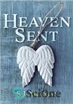 دانلود کتاب Heaven Sent – فرستاده بهشت