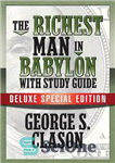 دانلود کتاب The Richest Man In Babylon with Study Guide: Deluxe Special Edition – ثروتمندترین مرد بابل با راهنمای مطالعه:...