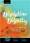 دانلود کتاب Discipline with Dignity: How to Build Responsibility, Relationships, and Respect in Your Classroom – نظم و انضباط با...