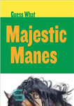 دانلود کتاب Majestic Manes: Horse – یال با شکوه: اسب