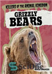 دانلود کتاب Grizzly Bears – خرس گریزلی