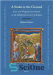دانلود کتاب A Stake in the Ground: Jews and Property Investment in the Medieval Crown of Aragon – سهامی در...