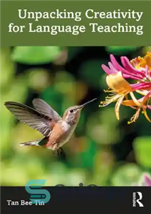 دانلود کتاب Unpacking Creativity for Language Teaching – باز کردن خلاقیت برای آموزش زبان