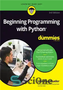 دانلود کتاب Beginning Programming with Python For Dummies – شروع برنامه نویسی با Python For Dummies