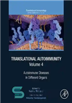 دانلود کتاب Translational Autoimmunity, Volume 4: Autoimmune Diseases in Different Organs – خودایمنی ترجمه، جلد 4: بیماری های خود ایمنی...